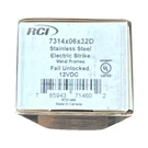 Rci 7314X06X32D Stainless Steel Electric Strike Fail Unlocked 12VDC Ul Listed. Fixed Price $55.00.